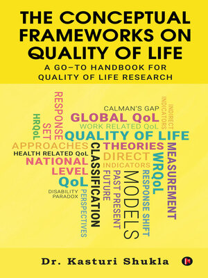 cover image of The Conceptual frameworks on Quality of Life